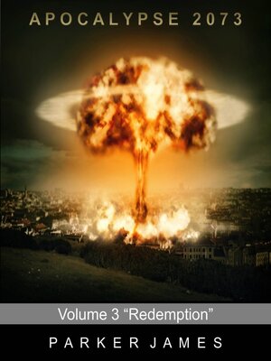 cover image of Apocalypse 2073 (Volume 3) "Redemption"